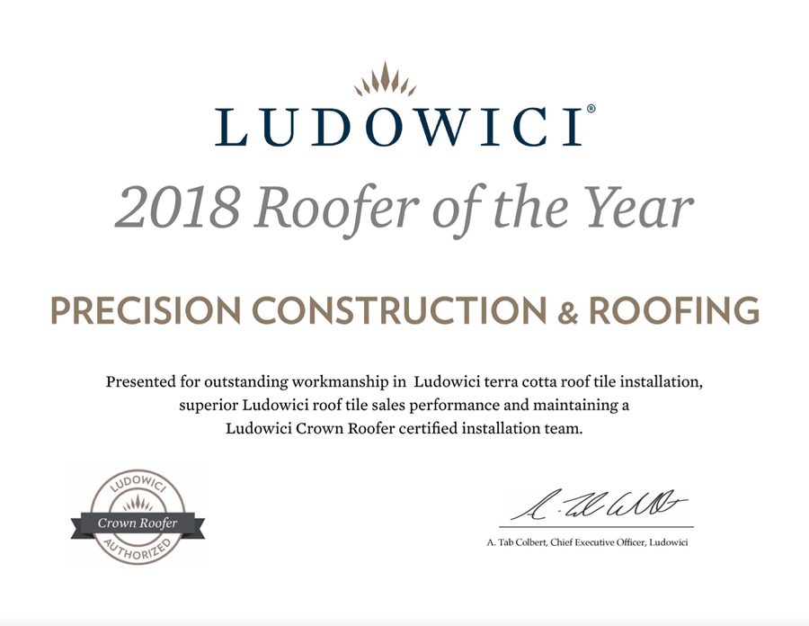 Ludowici 2018 Roofer of the Year certificate, Precision Construction and Roofing