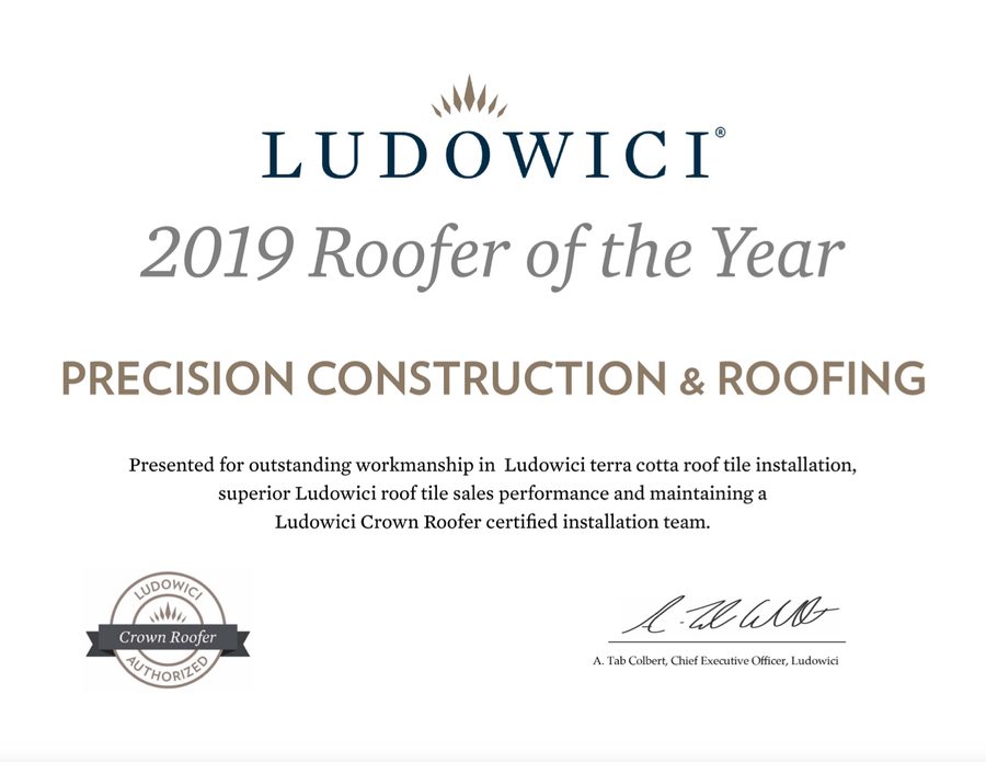 Ludowici 2019 Roofer of the Year certificate, Precision Construction and Roofing