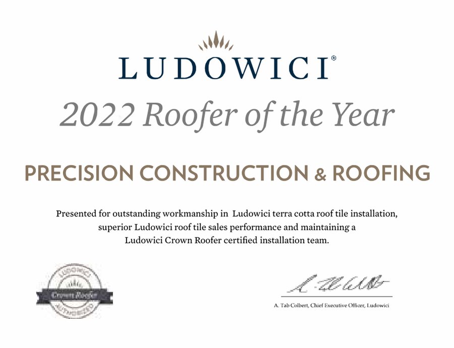 Ludowici 2022 Roofer of the Year certificate, Precision Construction and Roofing