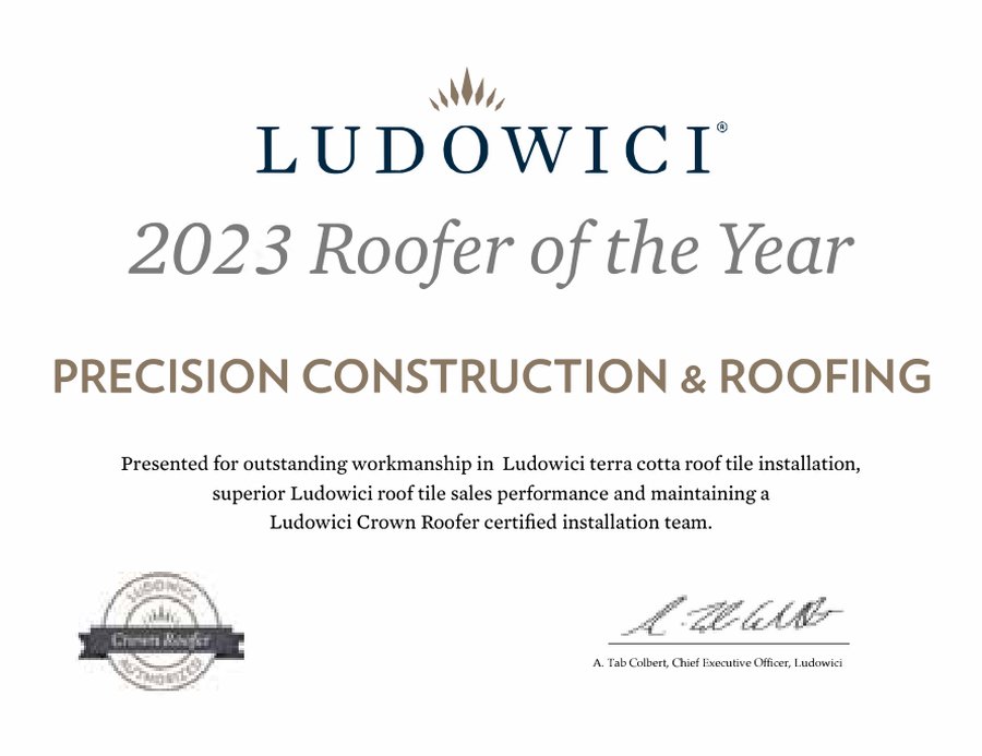 Ludowici 2023 Roofer of the Year certificate, Precision Construction and Roofing