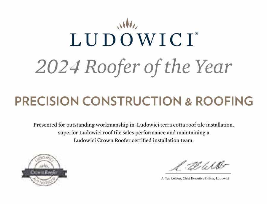 Ludowici 2024 Roofer of the Year certificate, Precision Construction and Roofing