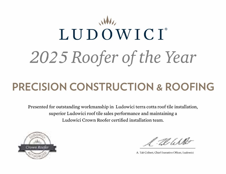 Ludowici 2025 Roofer of the Year certificate, Precision Construction and Roofing
